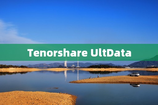 Tenorshare UltData