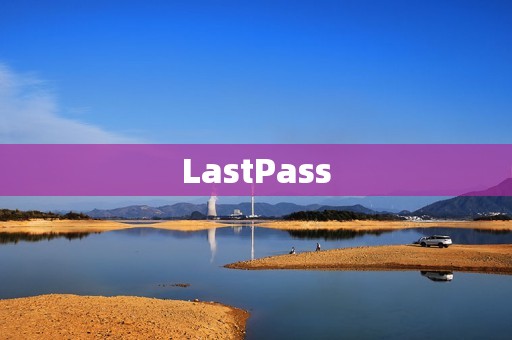 LastPass