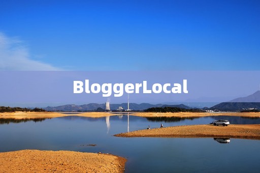 BloggerLocal