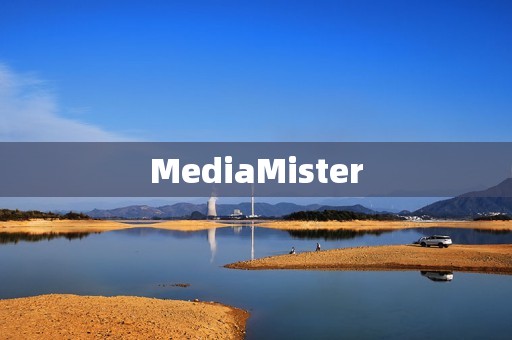 MediaMister